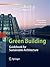 Green Building: Guidebook for Sustainable Architecture