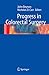 Progress in Colorectal Surgery