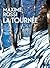 La tournée (French Edition)