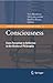 Consciousness: From Perception to Reflection in the History of Philosophy (Studies in the History of Philosophy of Mind Book 4)