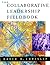 The Collaborative Leadershi...
