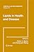 Lipids in Health and Diseas...
