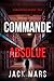Commande absolue (Un thriller politique de Jake Mercer — tome 14) (French Edition)