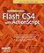 The Essential Guide to Flash CS4 with ActionScript