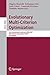 Evolutionary Multi-Criterion Optimization: 4th International Conference, EMO 2007, Matsushima, Japan, March 5-8, 2007, Proceedings (Lecture Notes in Computer Science Book 4403)