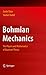 Bohmian Mechanics: The Phys...