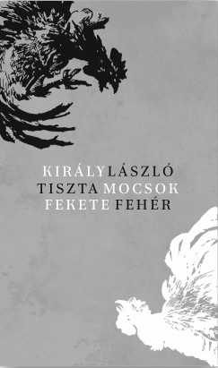 Tisztamocsok feketefehér (Hardcover)