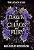 Dawn of Chaos and Fury (Leg...
