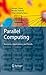 Parallel Computing: Numerics, Applications, and Trends