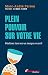 Plein pouvoir sur votre vie...