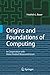 Origins and Foundations of ...