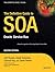 The Definitive Guide to SOA...