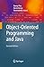 Object-Oriented Programming and Java