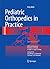 Pediatric Orthopedics in Pr...