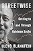 Streetwise: Getting to and Through Goldman Sachs