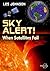 Sky Alert!: When Satellites Fail (Springer Praxis Books)