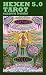 HEXEN 5.0 Tarot by Suzanne Treister