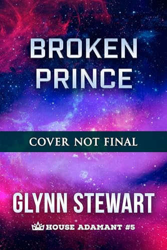 Broken Prince (House Adamant Book 5)