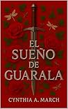El sueño de Guarala