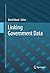 Linking Government Data
