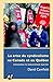 La crise du syndicalisme au Canada et au Québec (Mouvements) by David Camfield