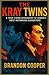 THE KRAY TWINS: A True Crim...