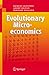 Evolutionary Microeconomics