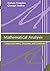 Mathematical Analysis: Linear and Metric Structures and Continuity