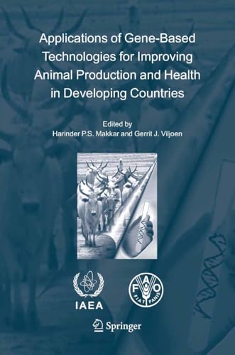 Applications of Gene-Based Technologies for Improving Animal Production and Health in Developing Countries (Kindle Edition)