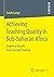 Achieving Teaching Quality in Sub-Saharan Africa by Sarah Lange