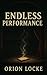 Endless Performance: A chil...