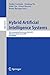 Hybrid Artificial Intellige...