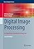 Digital Image Processing: An Algorithmic Introduction Using Java (Texts in Computer Science)