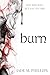 Burn (The Bite Series Book 4)