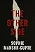 The Other Side (It Wasn't Supposed to Be Like This Book 4)