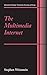 The Multimedia Internet (In...