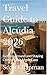 Travel Guide to Alcúdia 202...