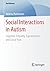 Social Interactions in Autism: Cognitive Empathy, Egocentricity and Social Pain (BestMasters)