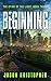 Beginning (The Dying of the Light, #3)