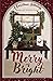Merry and Bright: A Christm...