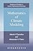 Mathematics of Climate Modeling by Valentin P. Dymnikov