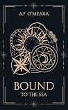 Bound to the Sea