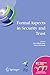 Formal Aspects in Security and Trust: IFIP TC1 WG1.7 Workshop on Formal Aspects in Security and Trust (FAST), World Computer Congress, August 22-27, 2004, ... and Communication Technology Book 173)