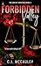 A Forbidden Valley by C.J. McCauley