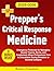 Prepper's Critical Response...