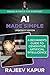 AI Made Simple : A Beginner...