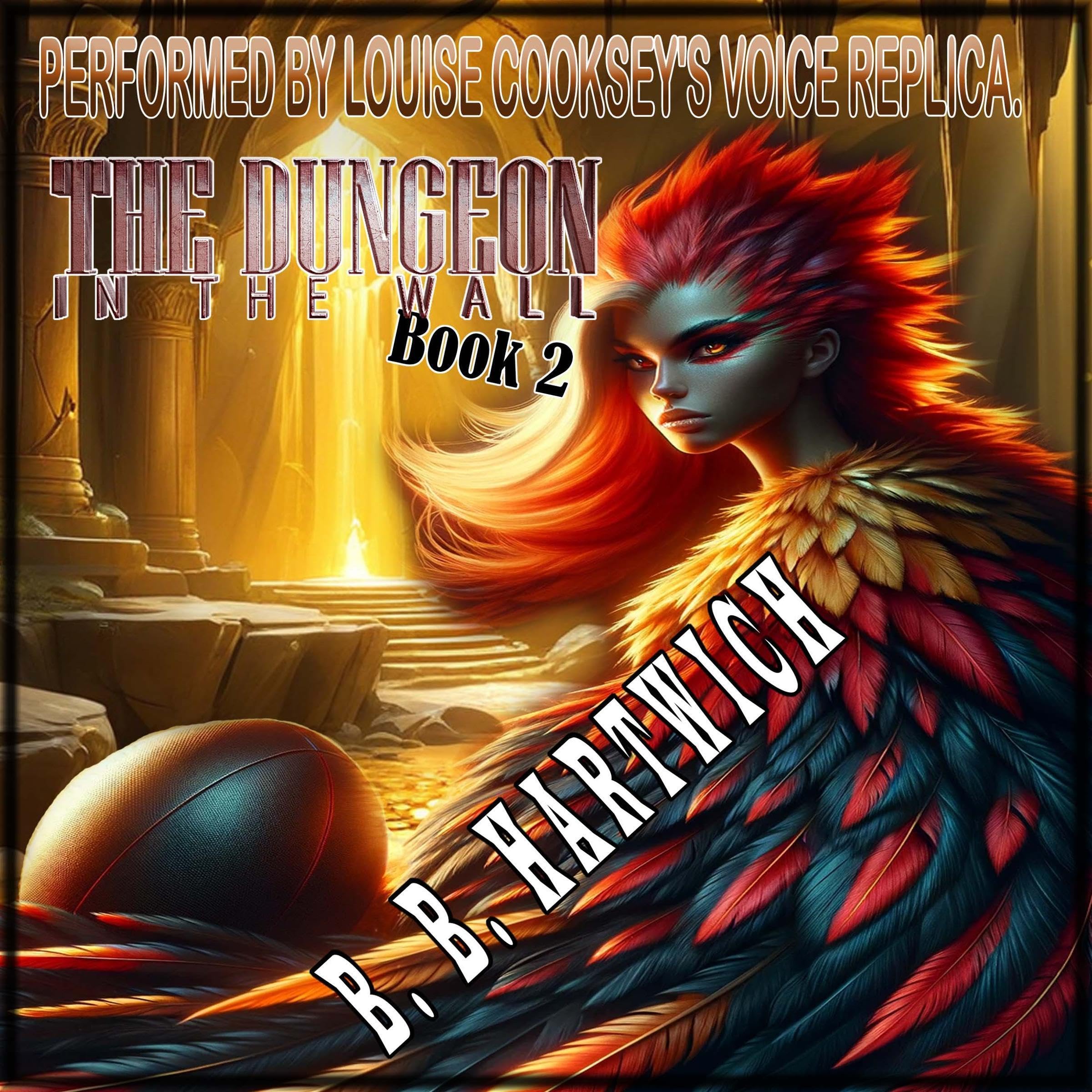 The Dungeon in the Wall, Book 2 (Audible Audio)