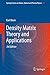 Density Matrix Theory and Applications (Springer Series on Atomic, Optical, and Plasma Physics Book 64)