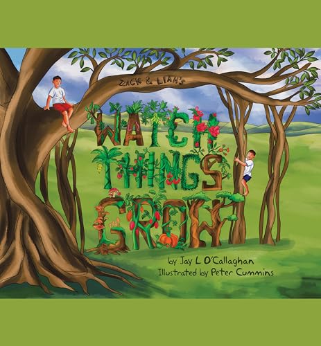 Watch Things Grow (Kindle Edition)