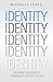 IDENTITY: SEEING YOURSELF T...